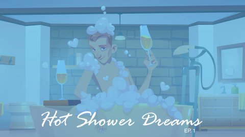 Hot Shower Dreams Part 1